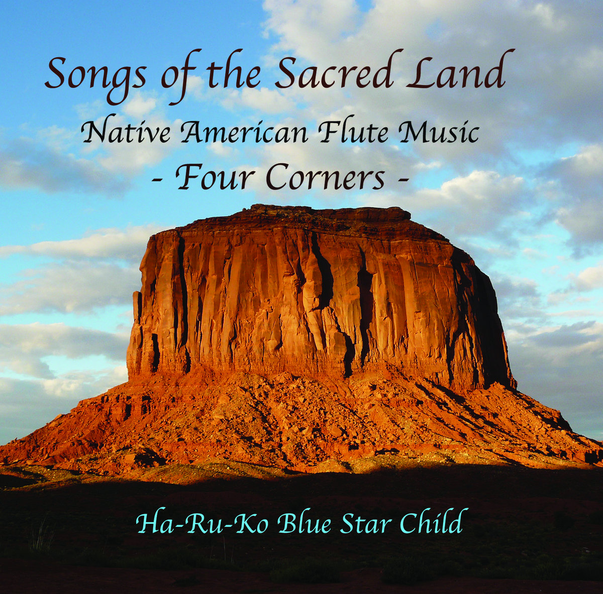 Songs of the Sacred Land Four Corners Native American Flute music