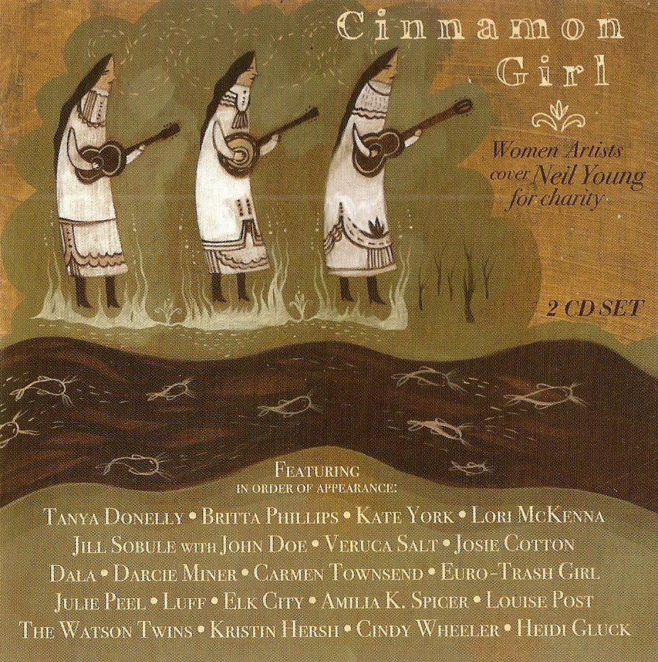Cinnamon Girl Women Artists Cover Neil Young For Charity Euro Trash Girl