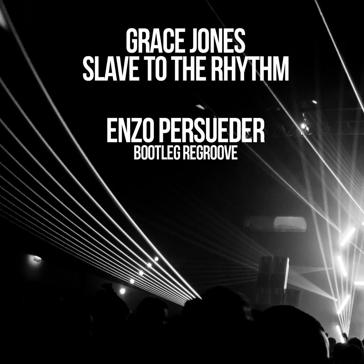 Grace Jones Slave To The Rhythm (E. Peruseder Bootleg Regroove) Dj