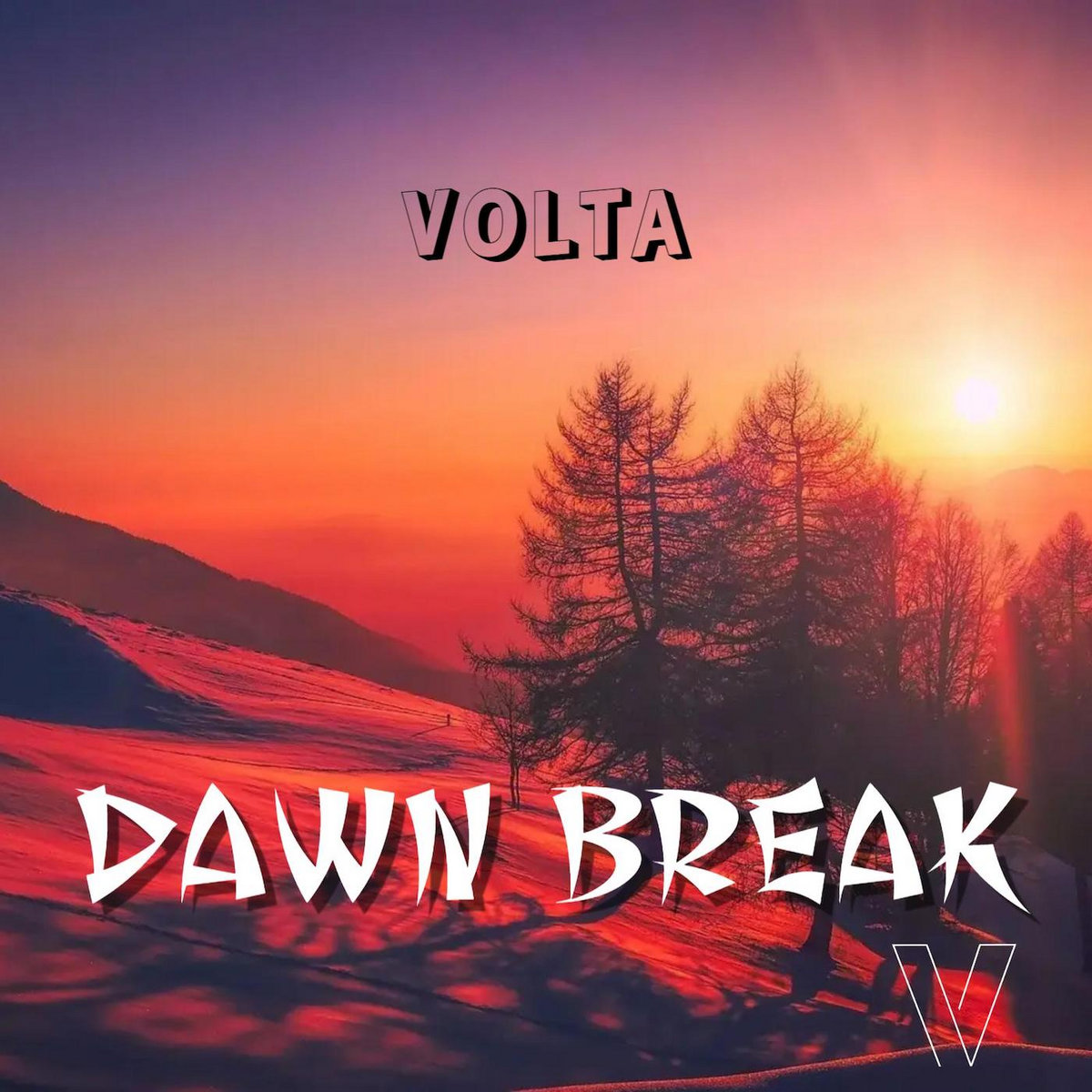 Dawn Break Volta Showstartrelease