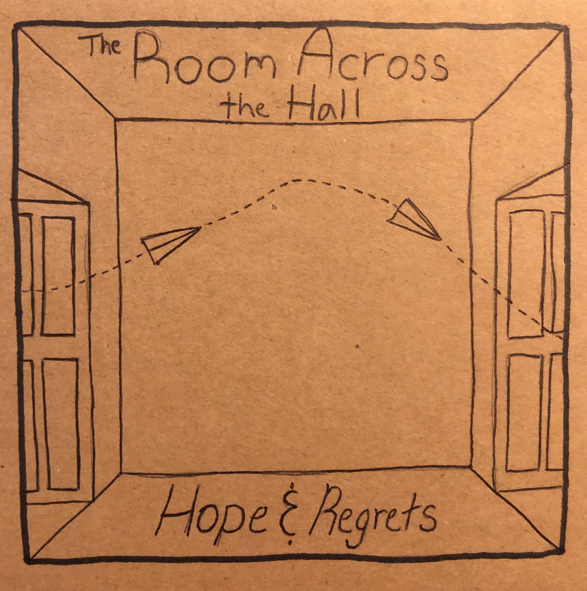 Hope & Regrets The Room Across the Hall