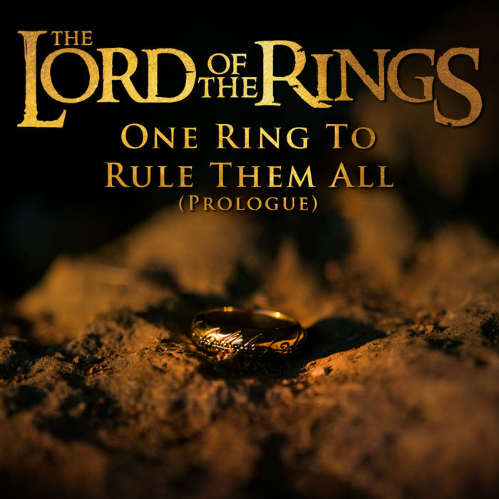The One Ring Lord Of The Rings