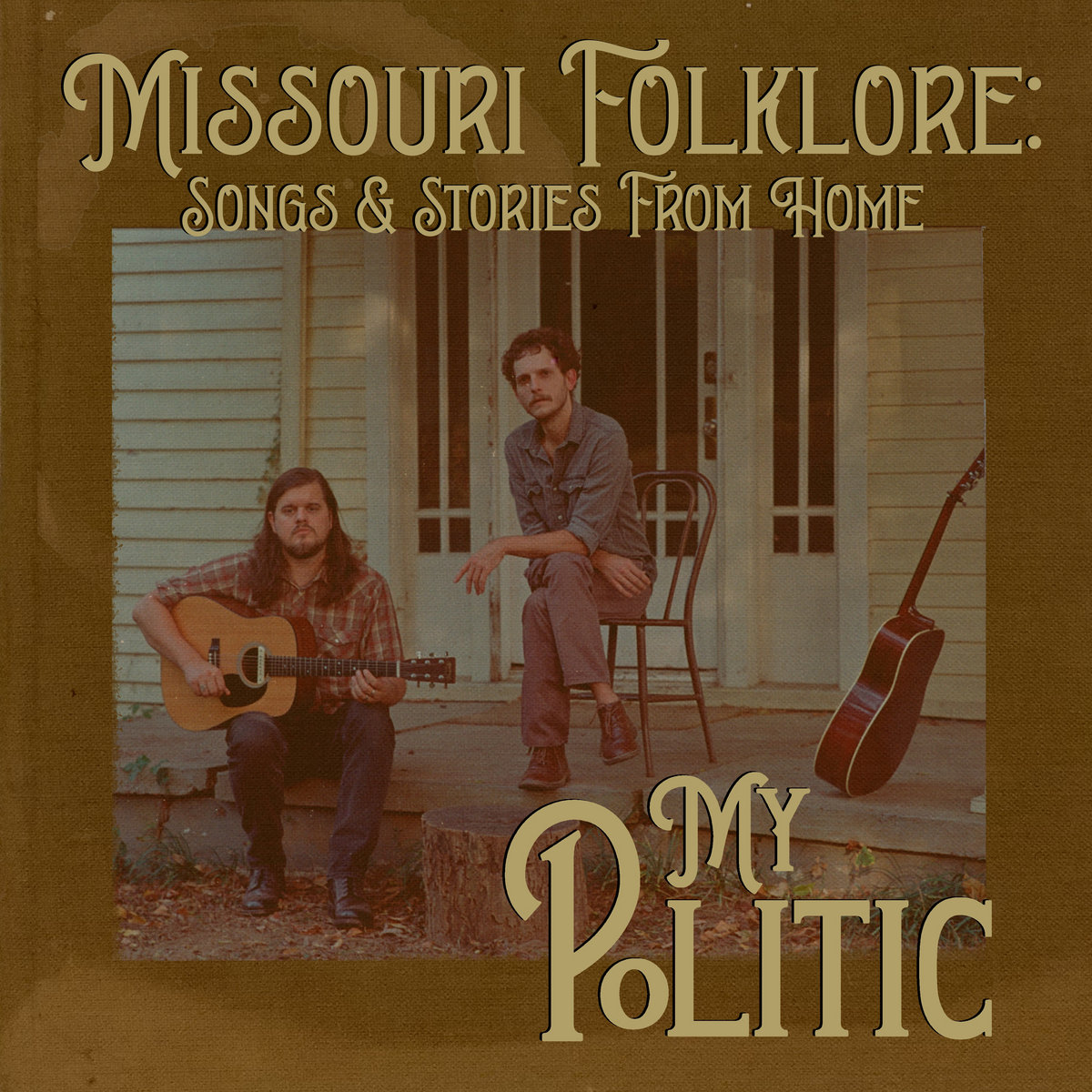 Missouri Folklore Songs & Stories From Home My Politic