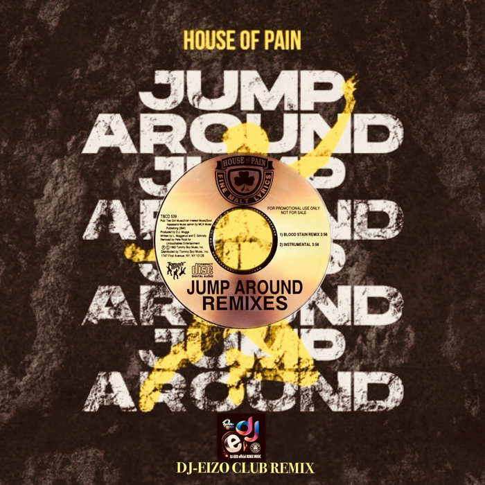 House Of Pain Jump Around (DjEizo Jumpin' Jack Remix) Intro Clean