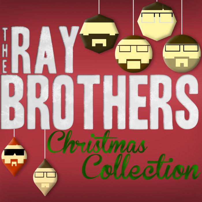 Christmas Collection The Ray Brothers