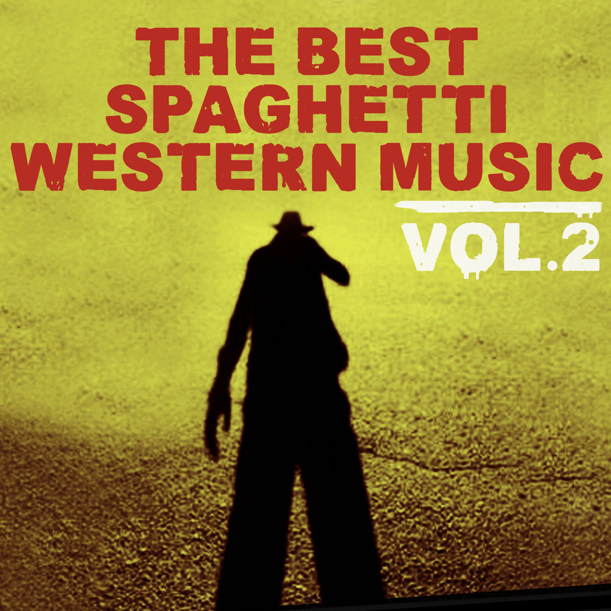 Ennio Morricone The Best Spaghetti Western Music, Vol. 2 The Western