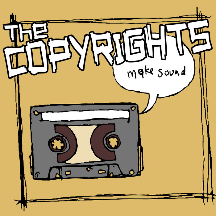 Make Sound The Copyrights