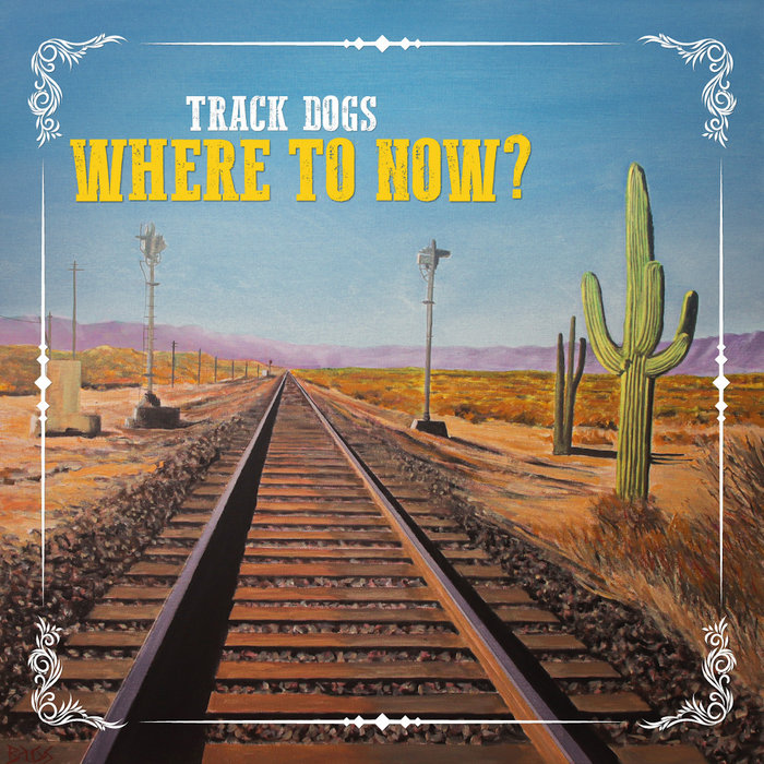 Where to Now? Track Dogs