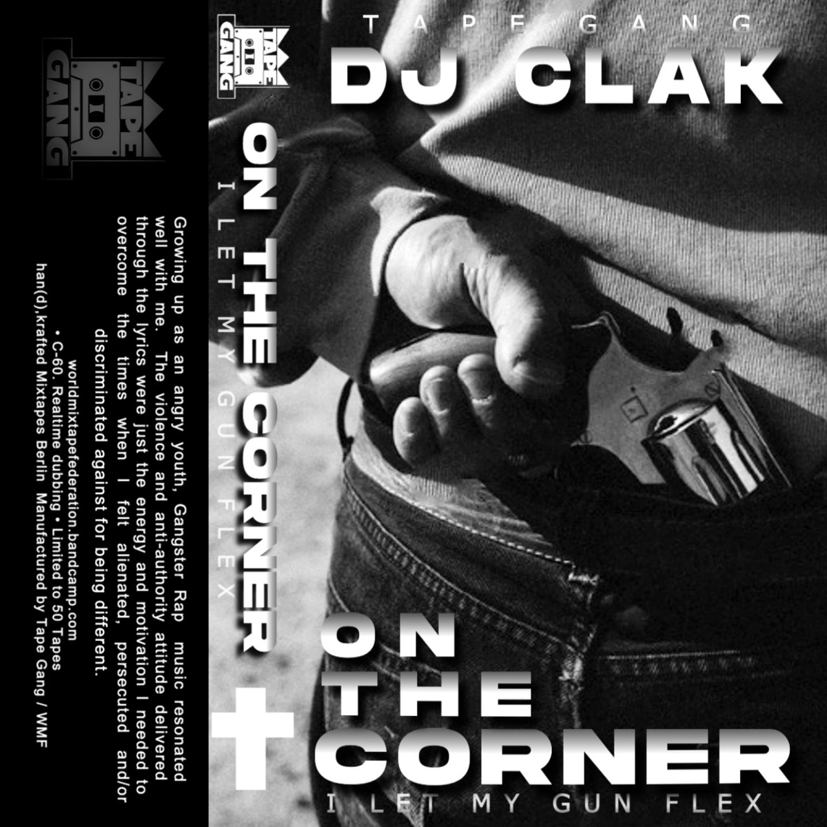 On The Corner (I Let My Gun Flex) DJ Clak World Mixtape Federation