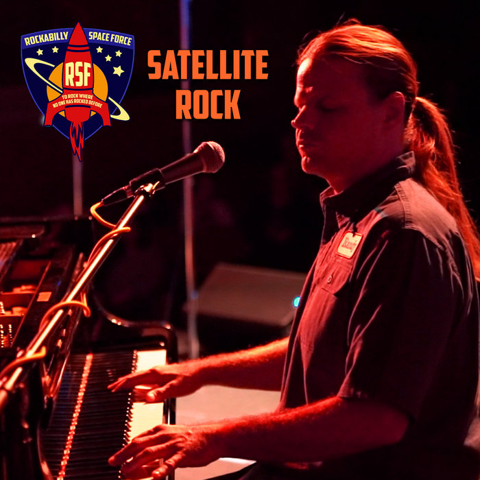 Satellite Rock Rockabilly Space Force