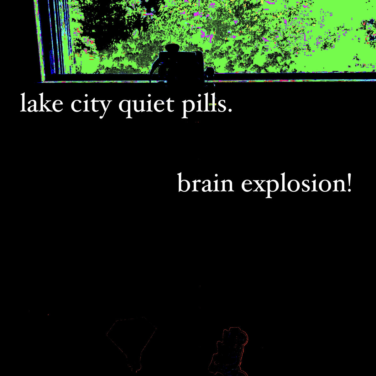 brain explosion Lake City Quiet Pills.