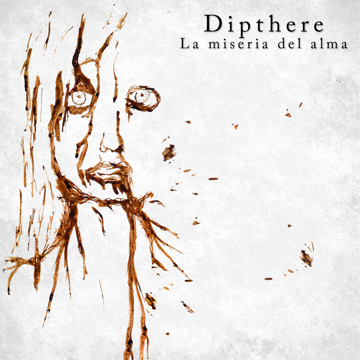 La Miseria Del Alma Dipthere