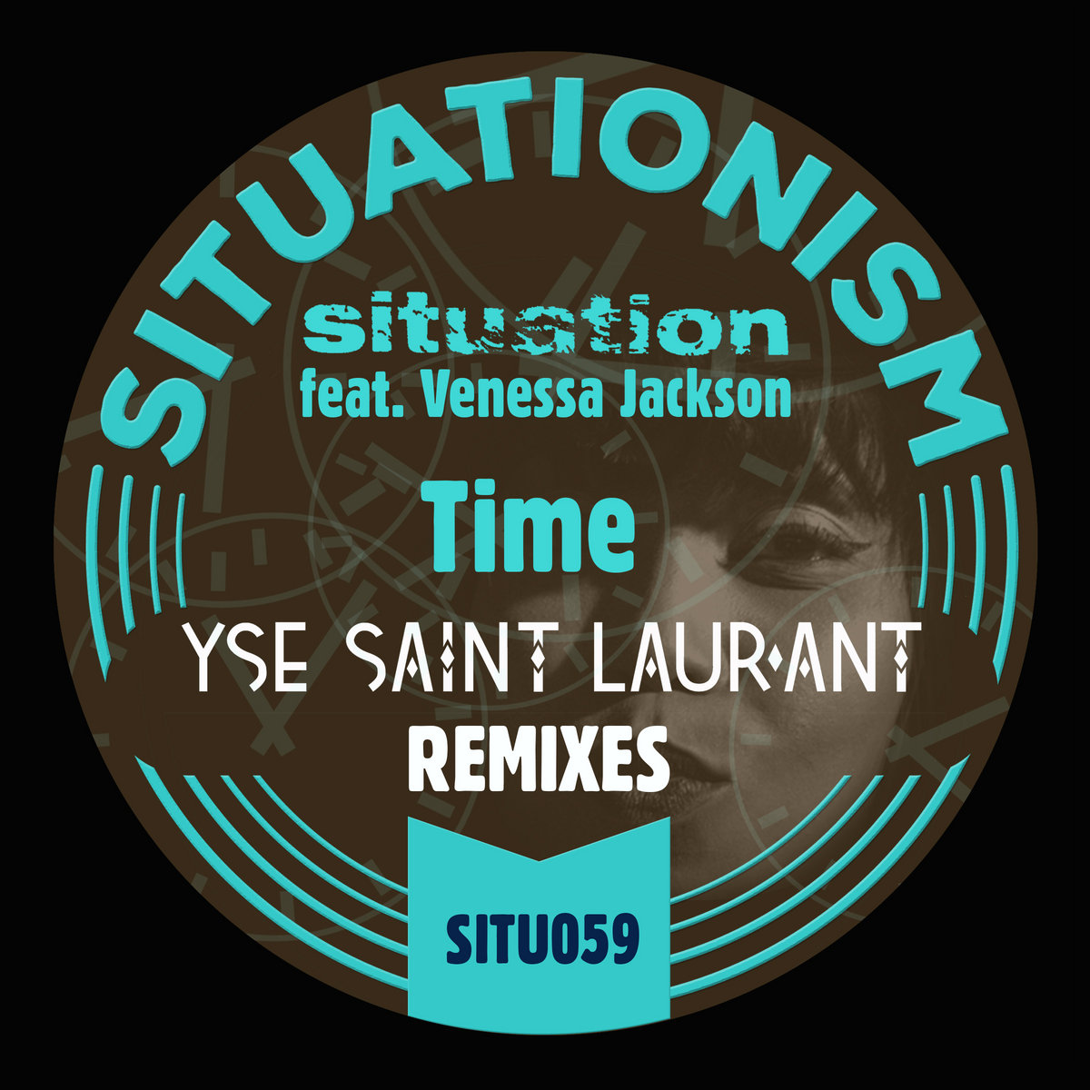“Time” The YSE Saint Laur’Ant REMIXES Situation feat.Venessa