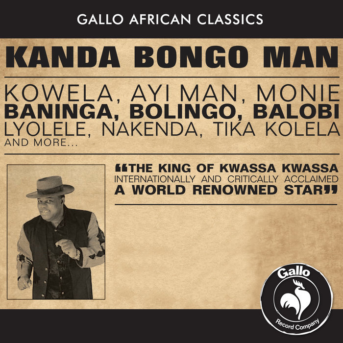 Kanda Bongo Man Kanda Bongo Man African Classics