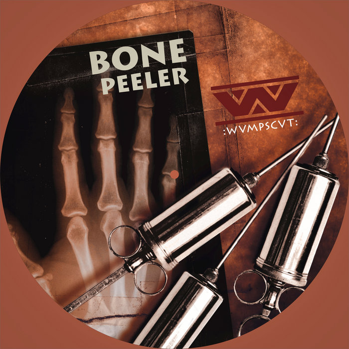 Bone Peeler (Original Black Vinyl Master Transfer) Wumpscut