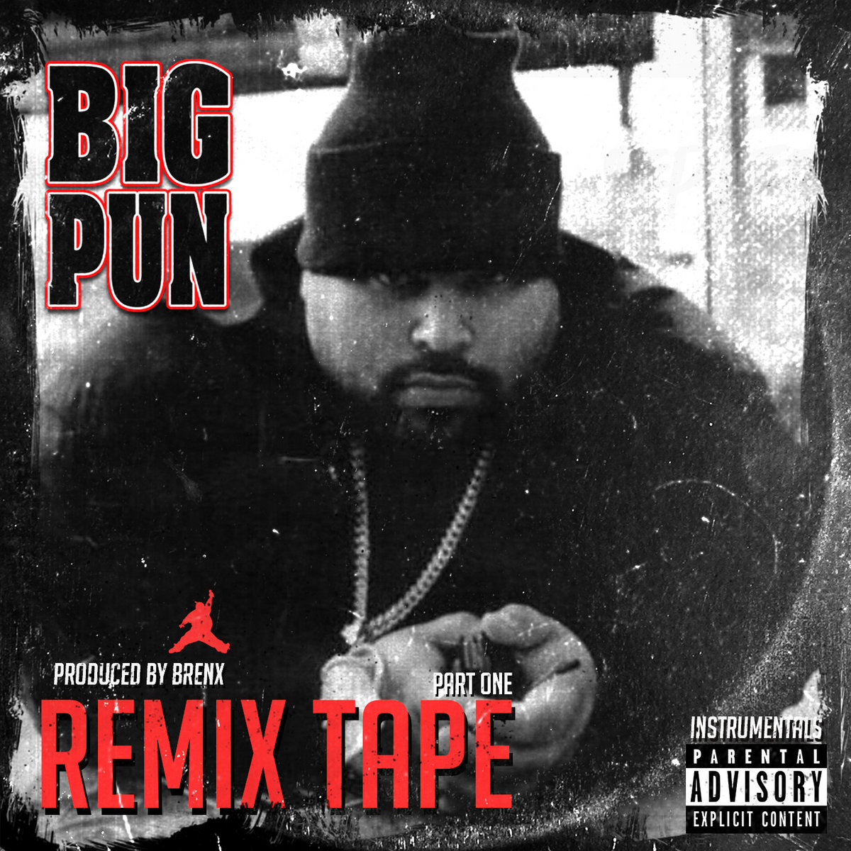 Big Pun Remix Tape Pt. 1 (Instrumentals) Brenx