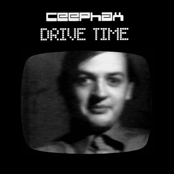 Drive Time Ceephax Acid Crew