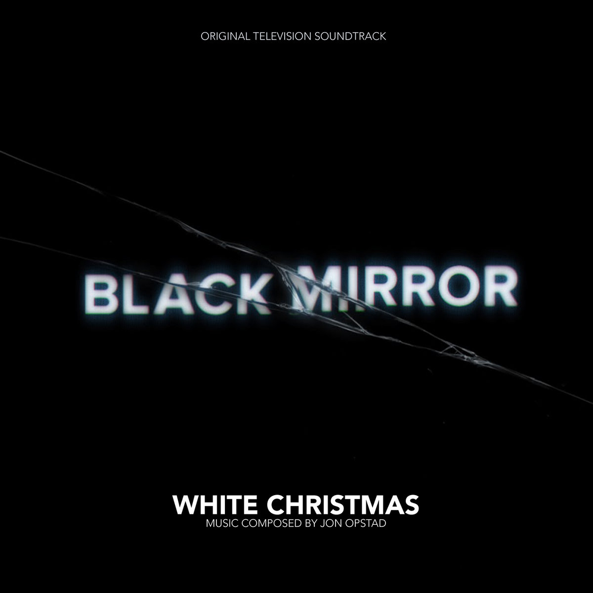 Black Mirror White Christmas (Original Television Soundtrack) Jon