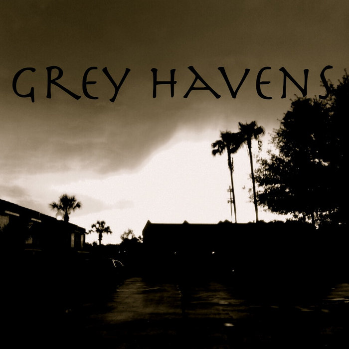 Grey Havens Grey Havens