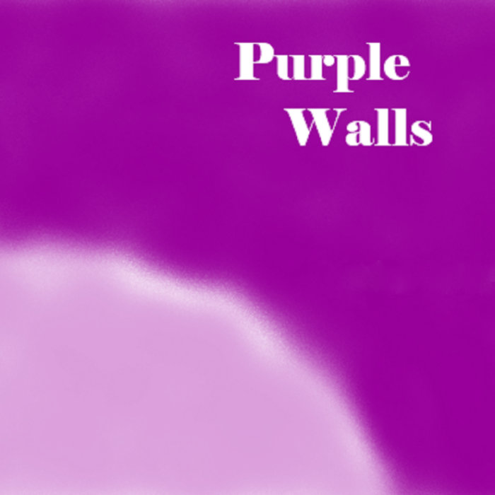 Purple Walls Madeleine C