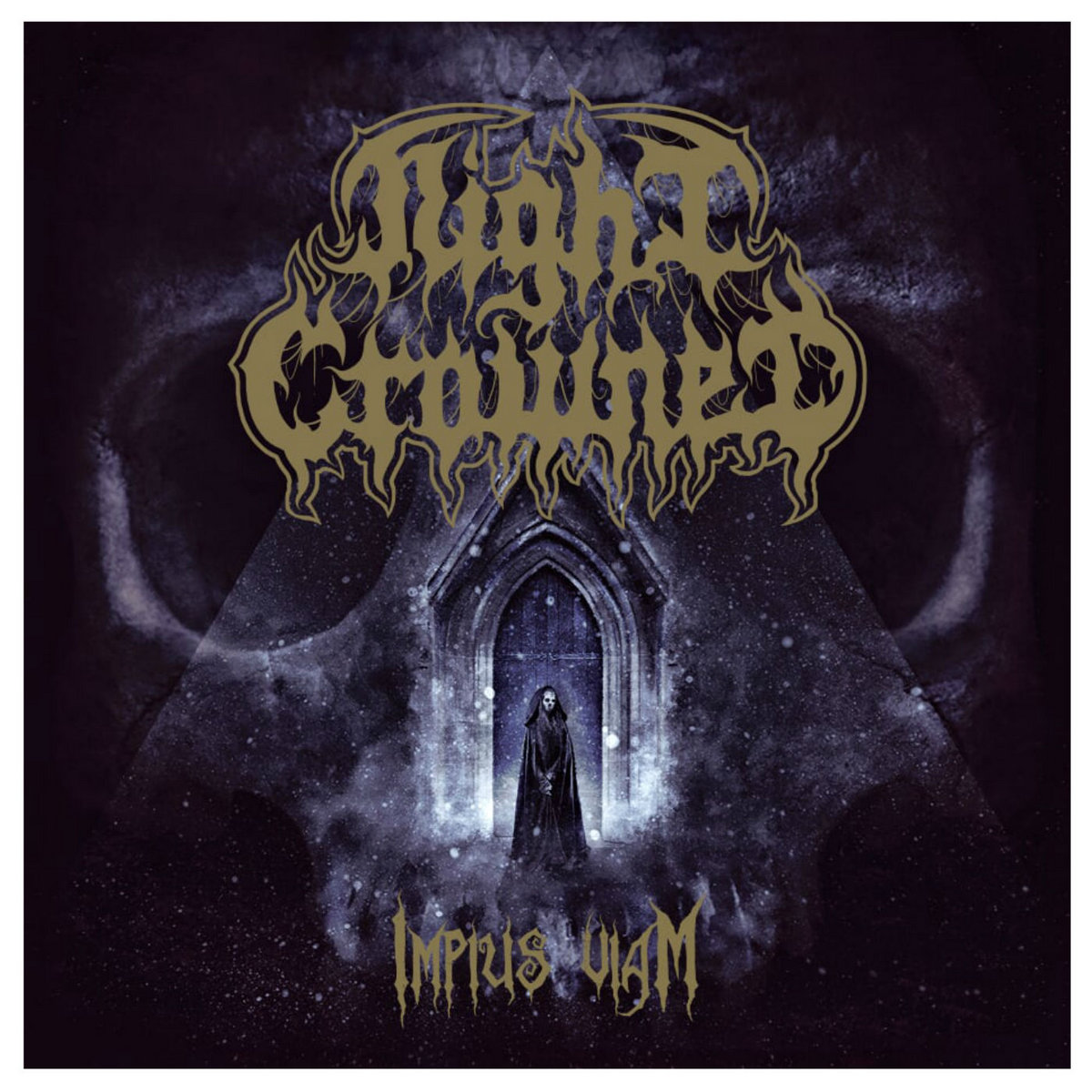 Impius Viam by Night Crowned Extreme Underground Metal