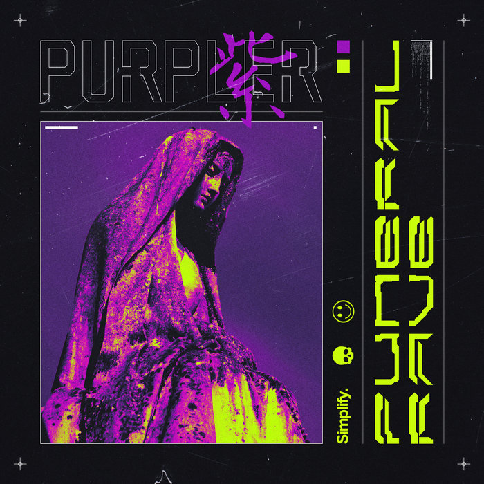 Funeral Rave Purpler Simplify Recordings