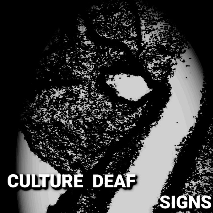 Culture Deaf SIGNS CultureDeaf