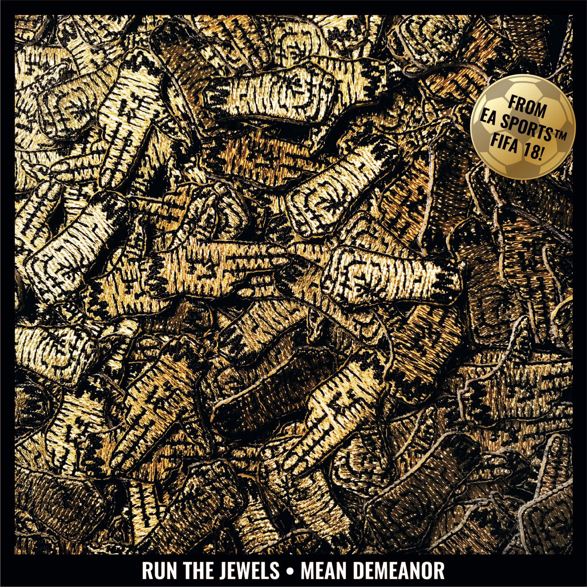 Mean Demeanor | Run The Jewels