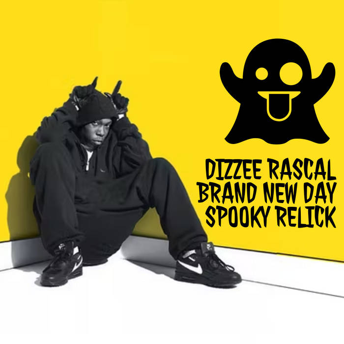 Dizzee Rascal Brand New Day (The Spooky Relick) Spooky Bizzle