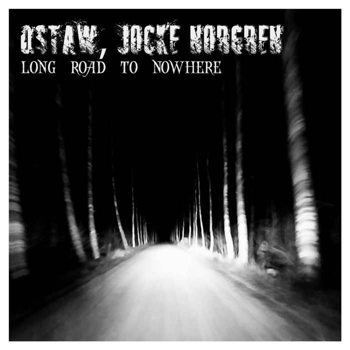 Long Road To Nowhere Qstaw, Jocke Qstaw