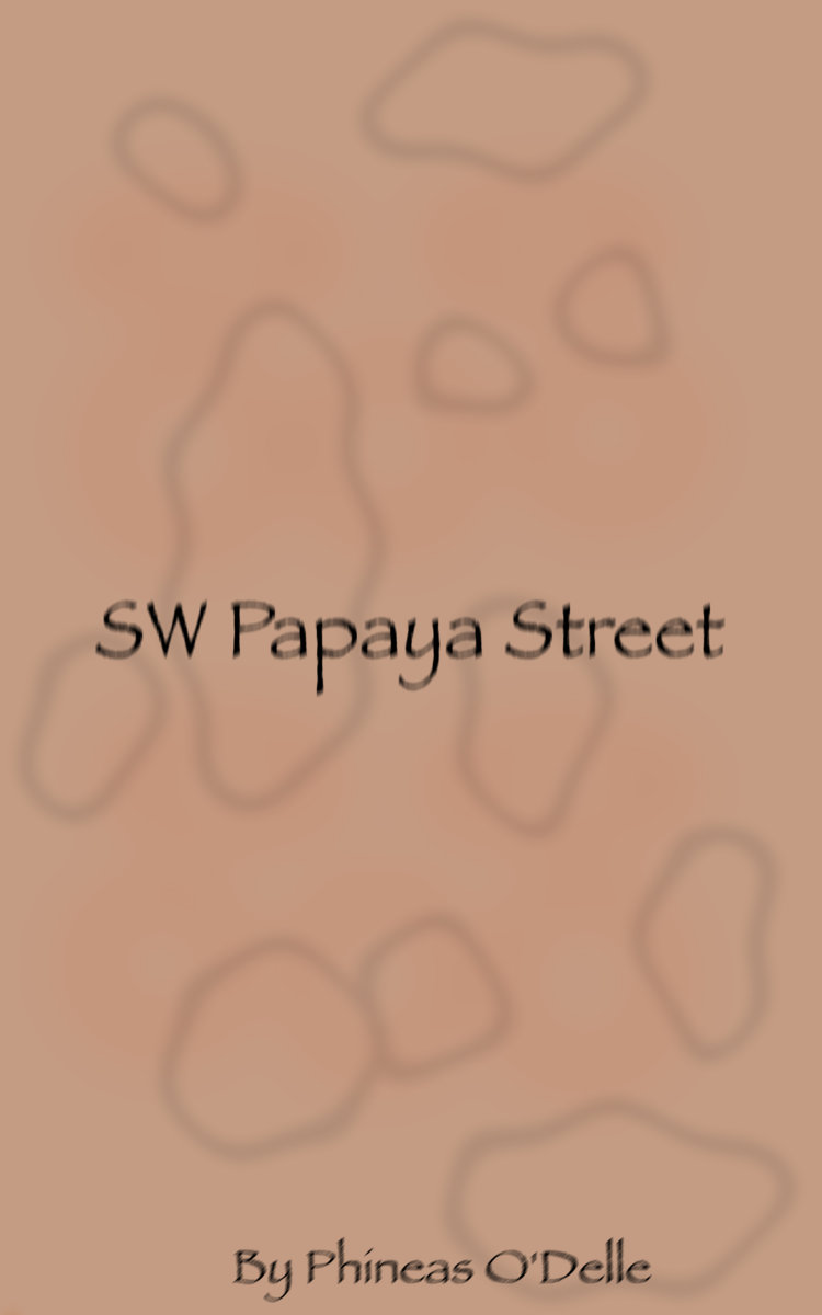 SW Papaya Street Nash The Caregiver
