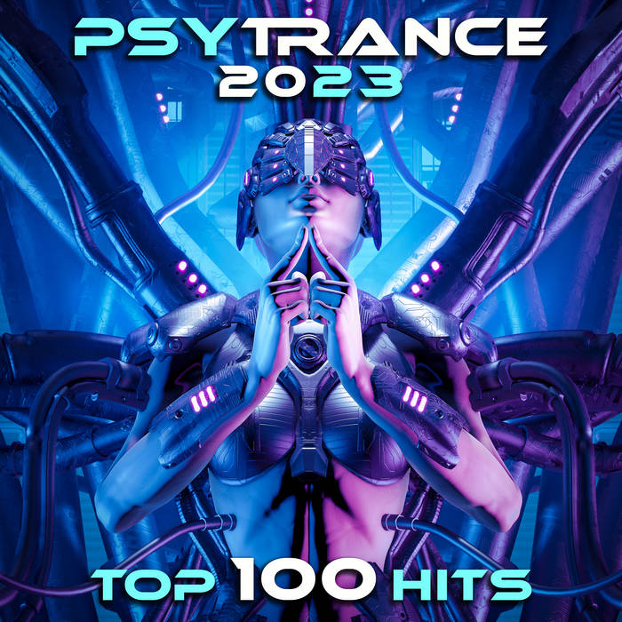 Psy Trance 2023 Top 100 Hits DoctorSpook 101 Dance Hits