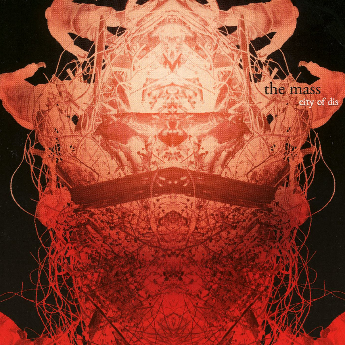 City Of Dis THE MASS Crucial Blast