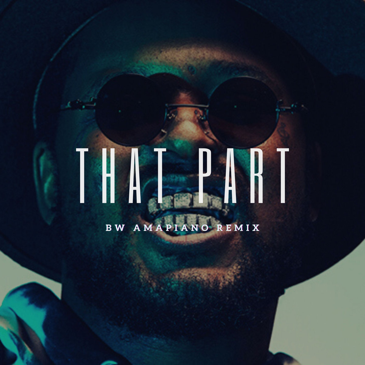 ScHoolboy Q THat Part ft. Kanye West (Bw Amapiano Remix) ScHoolboy