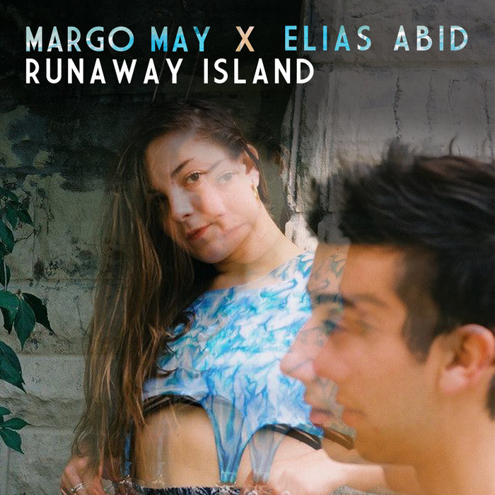 Runaway Island Margo May X Elias Abid