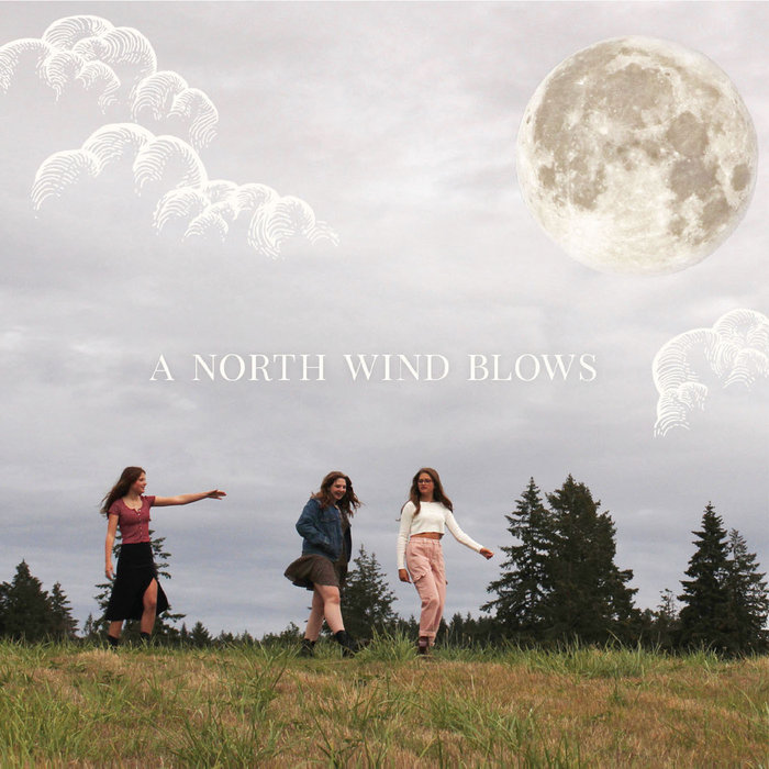 A North Wind Blows The Sassafras Sisters