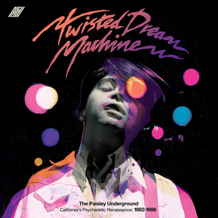 The Paisley Underground / California's Psychedelic Renaissance 19821986 TwoPiers