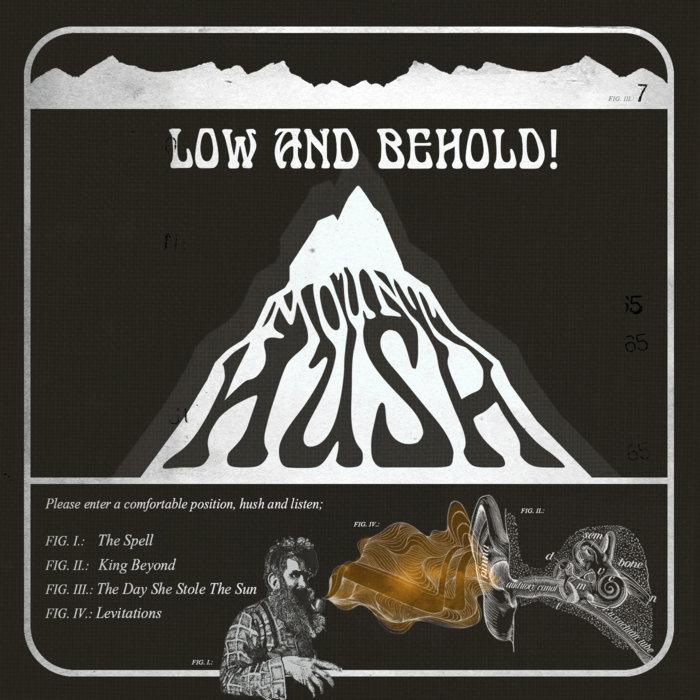 Low And Behold! Mount Hush
