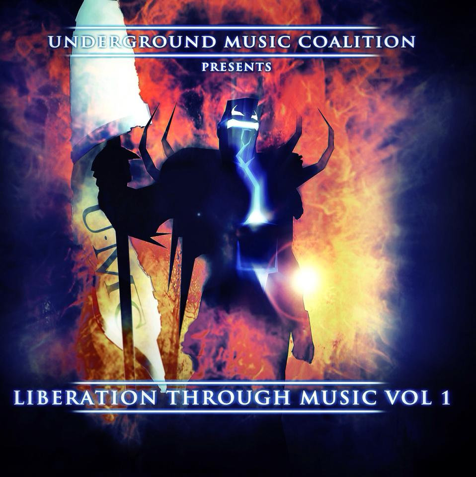 UNDERGROUND MUSIC COALITION PRESENTS LIBERATION THROUGH MUSIC