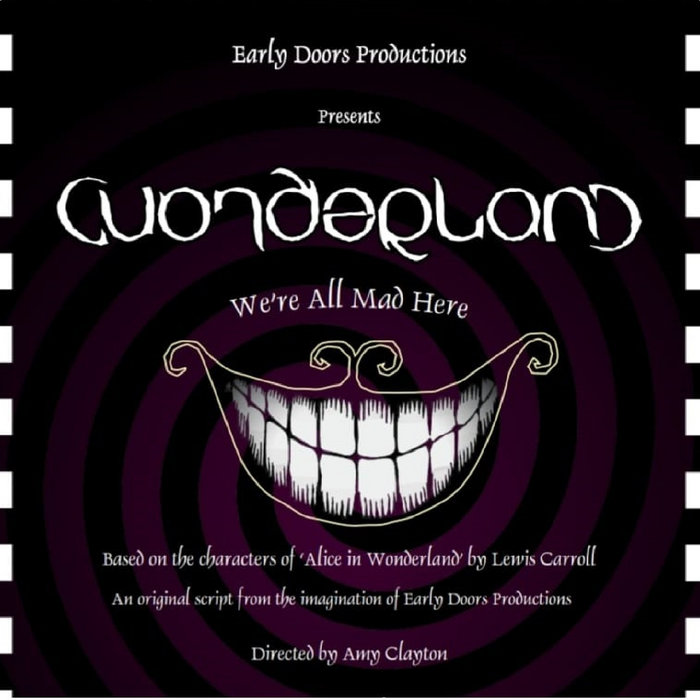 Wonderland & Alice Lady Grey & the Earls Early Doors Productions