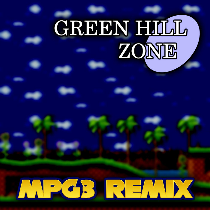 Green Hill Zone Remix MPG3