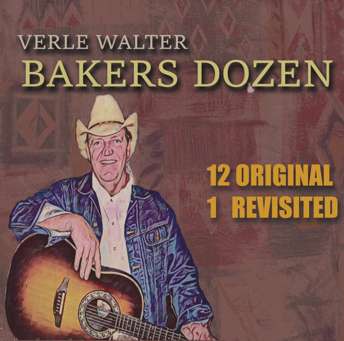 BAKERS DOZEN Verle Walter
