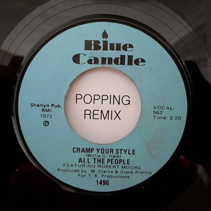 Cramp Your Style (Miiiiito POPPING remix) Miiiiito Miiiiito Remix