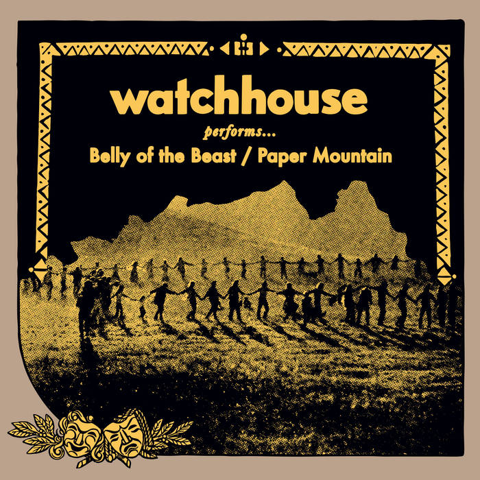 Belly of the Beast / Paper Mountain Watchhouse (formerly Mandolin Orange)