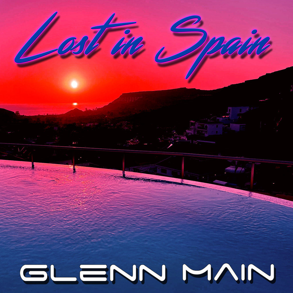 Lost In Spain Glenn Main
