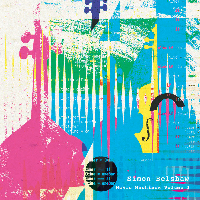 Music Machines Volume 1 Simon Belshaw