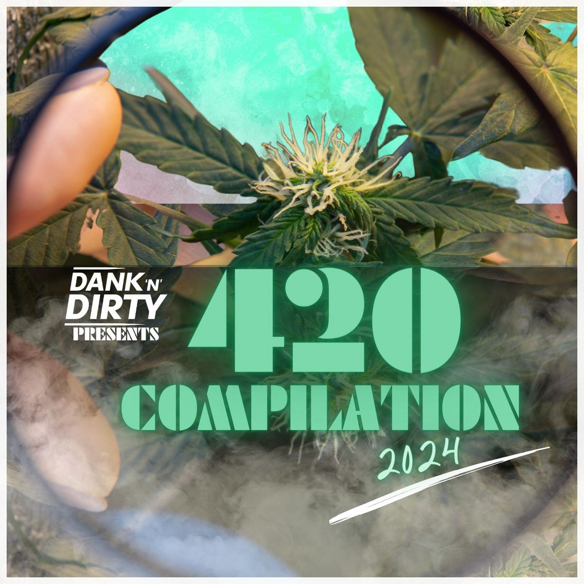 420 Compilation (2024) Dank 'N' Dirty