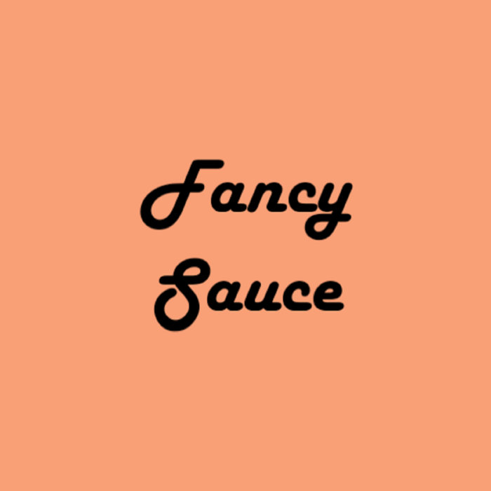 Dylan ColonFancy Sauce DylanTheDreamer