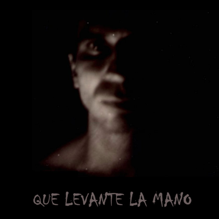 QUE LEVANTE LA MANO QUE LEVANTE LA MANO