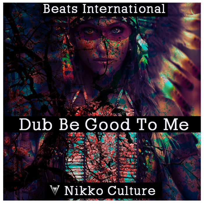Beats International Dub Be Good to Me (Nikko Culture Remix) NikkoCulture